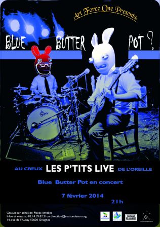 Blue_butter_pot_ptits_live_affiche_2014.jpg